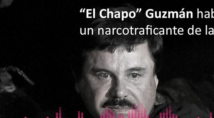 Juicio a "El Chapo": la reveladora grabación de la negociación entre el líder del cartel de Sinaloa y un narco de las FARC