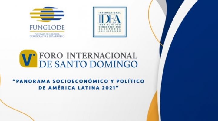Arranca el V Foro Internacional de Santo Domingo, analizará el panorama socioeconómico y político de América Latina