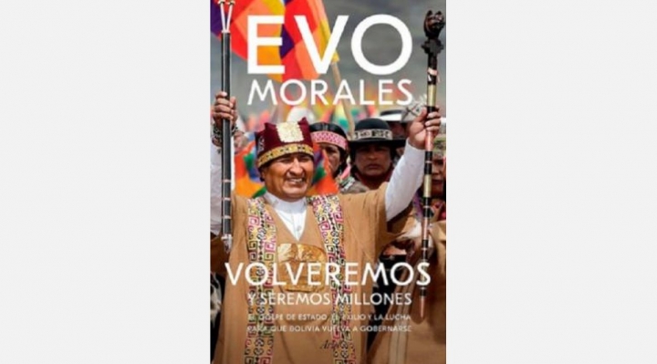 No hubo golpe: Morales dijo en sus memorias que renunció un día antes de que las FFAA “sugirieran” su salida