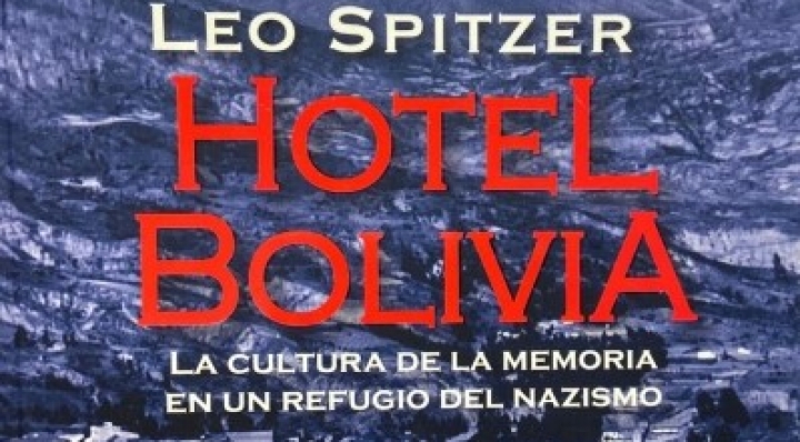 "Hotel Bolivia": Reconstrucción de una historia olvidada