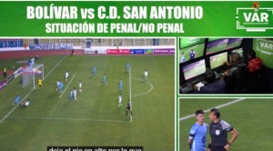 Bolívar-San Antonio: el VAR sugirió penal por mano, pero para el árbitro no hubo tal