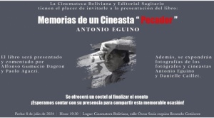 Antonio Eguino presenta su libro de memorias en la Cinemateca Boliviana 1