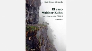 |CRÍTICA|“El caso Walther Kohn”, una mirada desde el derecho|Rolando Aguirre| 1