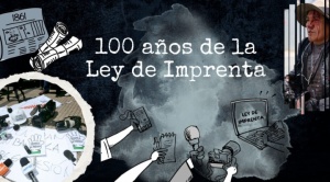 Entre presiones y vulneraciones, la Ley de Imprenta cumple 100 años con sus principios intactos 1