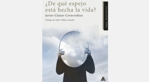 |CRÍTICA|¿De qué espejo está hecha la vida?|Araceli Otamendi| 1
