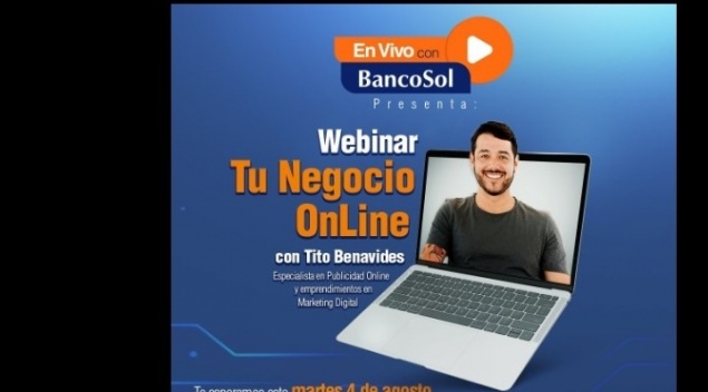 BancoSol brinda webinars gratuitos para apoyar a sus clientes